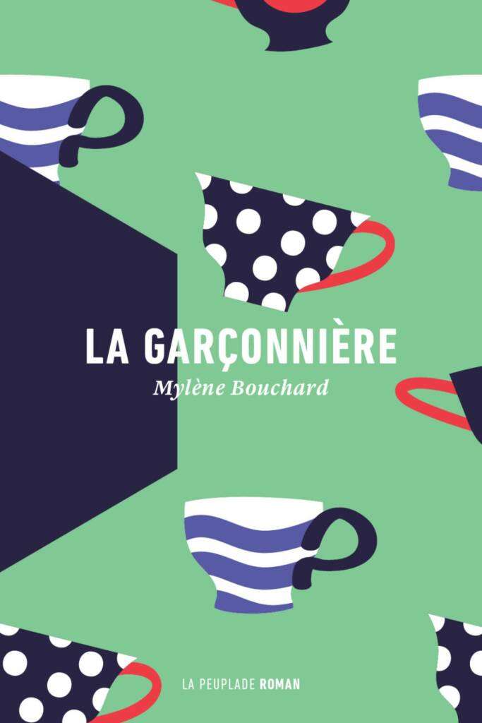 5 livres québécois à lire cet hiver - La Garçonnière - Mylène Bouchard