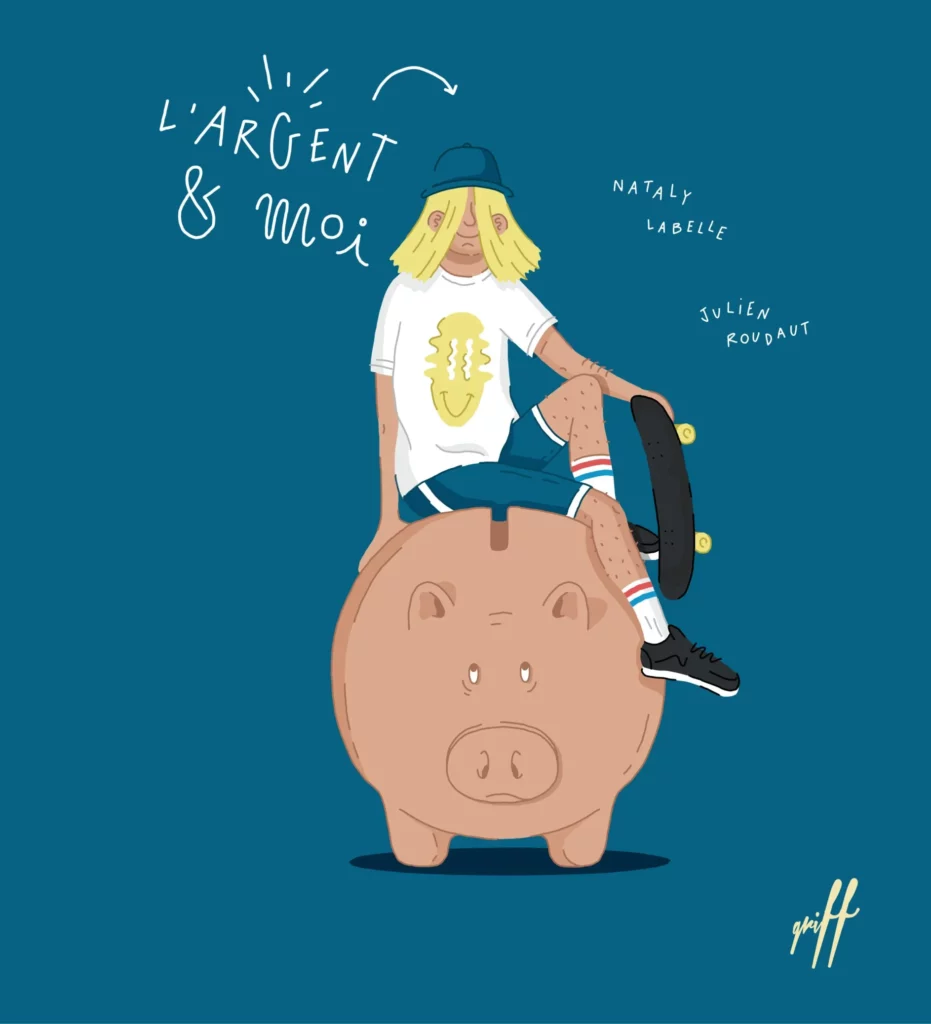 L'argent et moi, Éditions de l'Isatis
