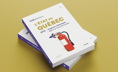 L'état du Québec 2023 - Urgence climatique: agir sur tous les fronts