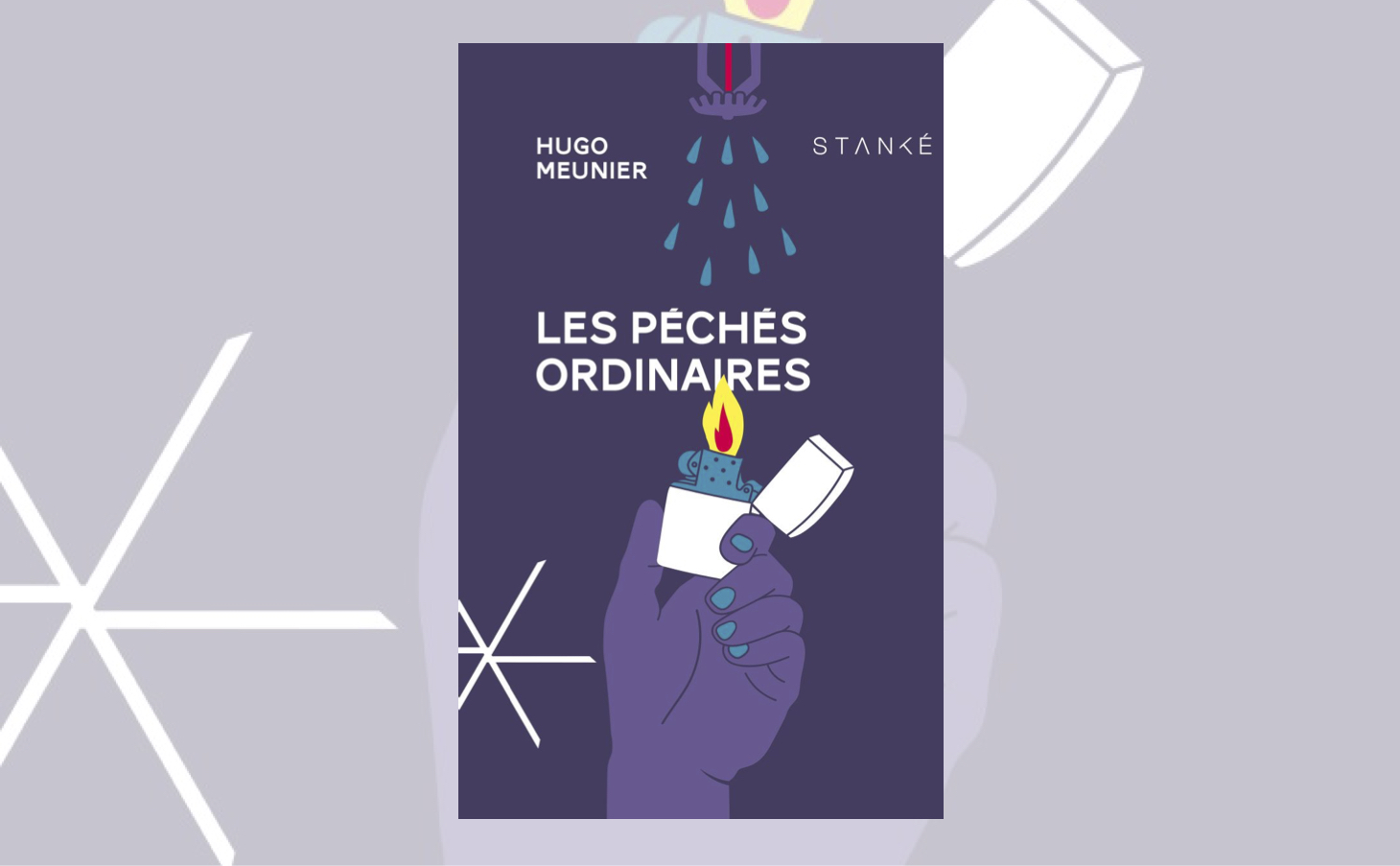 Les pêchés ordinaires : un nouveau livre signé Hugo Meunier, Boucle Magazine, critique
