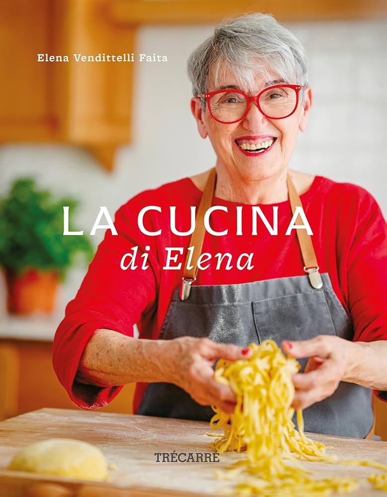 La cucina di Elena, par Elena Vendittelli Faita