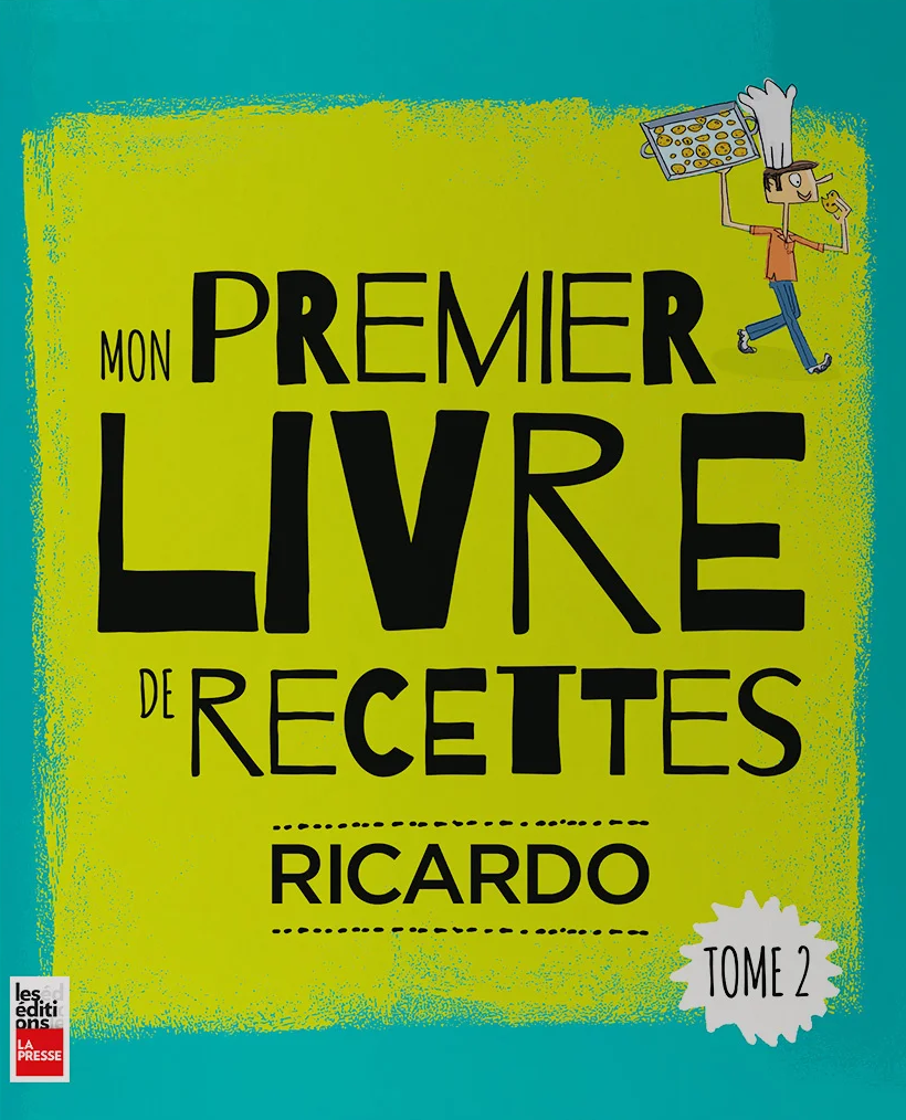 Mon premier livre de recettes : tome 2, par Ricardo